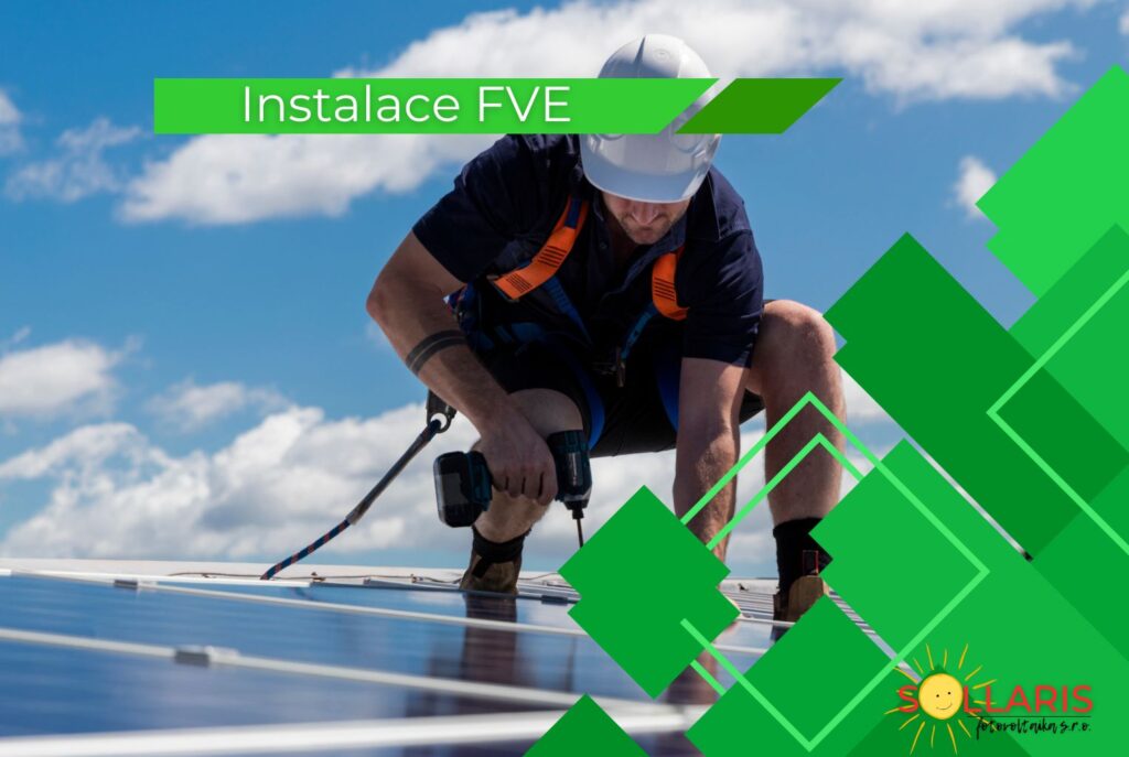 Jednotlivé kroky instalace FVE na klíč
